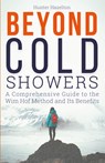 Beyond Cold Showers - Hunter Hazelton - 9798223624431