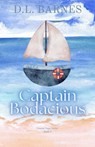 Captain Bodacious - D.L. Barnes - 9798223636892