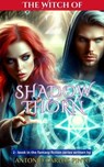 The Witch of Shadowthorn 2 - Antonio Carlos Pinto - 9798223668084