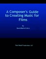 A Composer’s Guide to Creating Music for Films - David Berlin - 9798223676683
