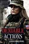 Deniable Actions - Chris Berry - 9798223685791