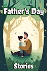 Father’s Day Stories - Creative Dream - 9798223694595