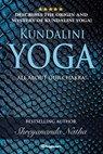 Kundalini Yoga - All About Our Chakra - Shreyananda Natha - 9798223702924