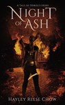 Night of Ash - Hayley Reese Chow - 9798223718512