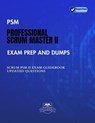 PSM Professional Scrum Master II Exam Prep and Dumps SCRUM PSM II Guidebook Updated questions - Byte Books - 9798223719205