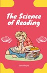 The Science of Reading - Daniel Payne - 9798223724230
