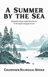 A Summer by the Sea - Coledown Bilingual Books - 9798223747024