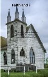 Faith and I - Adrian Hamilton - 9798223758419