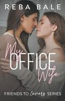 My Office Wife - Reba Bale - 9798223760252