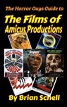 The Horror Guys Guide to the Films of Amicus Productions - Brian Schell - 9798223793298