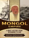 Mongol Empire: A Brief History from Beginning to the End - History Encounters - 9798223808923