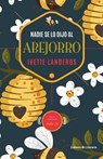 Nadie se lo dijo al abejorro - Ivette Landeros - 9798223810186