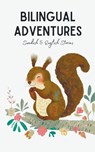 Bilingual Adventures - Coledown Bilingual Books - 9798223835486