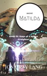 Secret Matilda - Jon Gray Lang - 9798223839033
