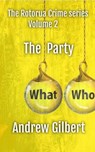 The Party - Andrew Gilbert - 9798223853251