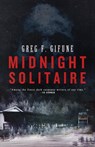 Midnight Solitaire - Greg F. Gifune - 9798223863588