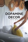 Dopamine Decor - Sofia Meri - 9798223892533