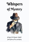 Whispers of Mystery: Bilingual Portuguese-English Short Stories from Luminápolis - Teakle - 9798223894582