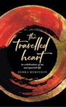 The Travelled Heart - Debra Robinson - 9798223903093