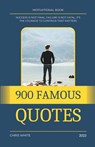 900 Famous Quotes - Chris White - 9798223904700