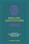 English Quotations Complete Collection: Volume VIII - Daniel B. Smith - 9798223908906