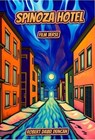Spinoza Hotel - Robert David Duncan - 9798223911067
