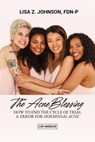 The Acne Blessing - Lisa Johnson - 9798223944591