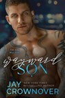 Wayward Son - Jay Crownover - 9798223944720
