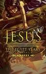 Jesus: The Egypt Years - femi Martin - 9798223949442