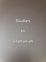 Studies In Zephaniah - James Dobbs - 9798223988540
