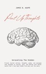 Pent Up Thoughts - James B. Agape - 9798224009275
