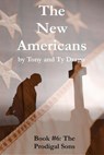 The Prodigal Sons - Tony Drago ; Ty Drago - 9798224047079