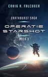 Operatie Starshot - Craig A. Falconer - 9798224060962