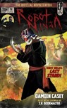 Robot Ninja: The Novelization - Damien Casey ; J.R. Bookwalter - 9798224084326
