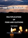 The Five Miracles - Paul Edwards - 9798224086214
