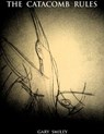 The Catacomb Rules - Gary Smiley - 9798224087334