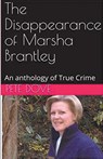 The Disappearance of Marsha Brantley - Pete Dove - 9798224100392