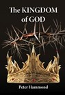 The Kingdom of God - Dr. Peter Hammond - 9798224105670