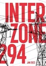Interzone #294 - Gareth Jelley (Ed.) ; Daniel Bennett ; Kat Clay ; R.T. Ester ; Philip Fracassi ; Louise Hughes ; Marisca Pichette ; J.F. Sebastian ; Liviu Surugiu ; Alexander Glass ; David Langford ; Nick Lowe ; Val Nolan ; Aliya Whiteley ; Gautam Bhatia ; Georgina Bruce - 9798224106721