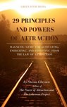 29 Principles and Powers of Attraction - Steven Claysen - 9798224107865
