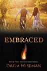 Embraced - Paula Wiseman - 9798224122240