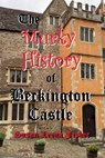 The Murky History of Beckington Castle - Susan Leona Fisher - 9798224146864