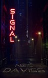 Signal - Neil Davies - 9798224150229