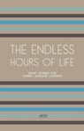 The Endless Hours of Life - Artici Bilingual Books - 9798224157006