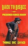 Back to Bisbe (Preacher Rides Again) - Thomas 'DOC' Savage - 9798224204526