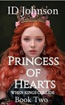 Princess of Hearts - ID Johnson - 9798224211845