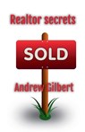 Realtor Secrets - Andrew Gilbert - 9798224235780