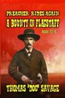 Preacher Rides Again - A Bounty In Flagstaff - Thomas 'DOC' Savage - 9798224309832