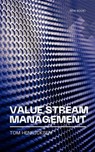 Value Stream Management - Tom Henricksen - 9798224336654