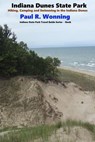 Indiana Dunes State Park - Paul R. Wonning - 9798224339853